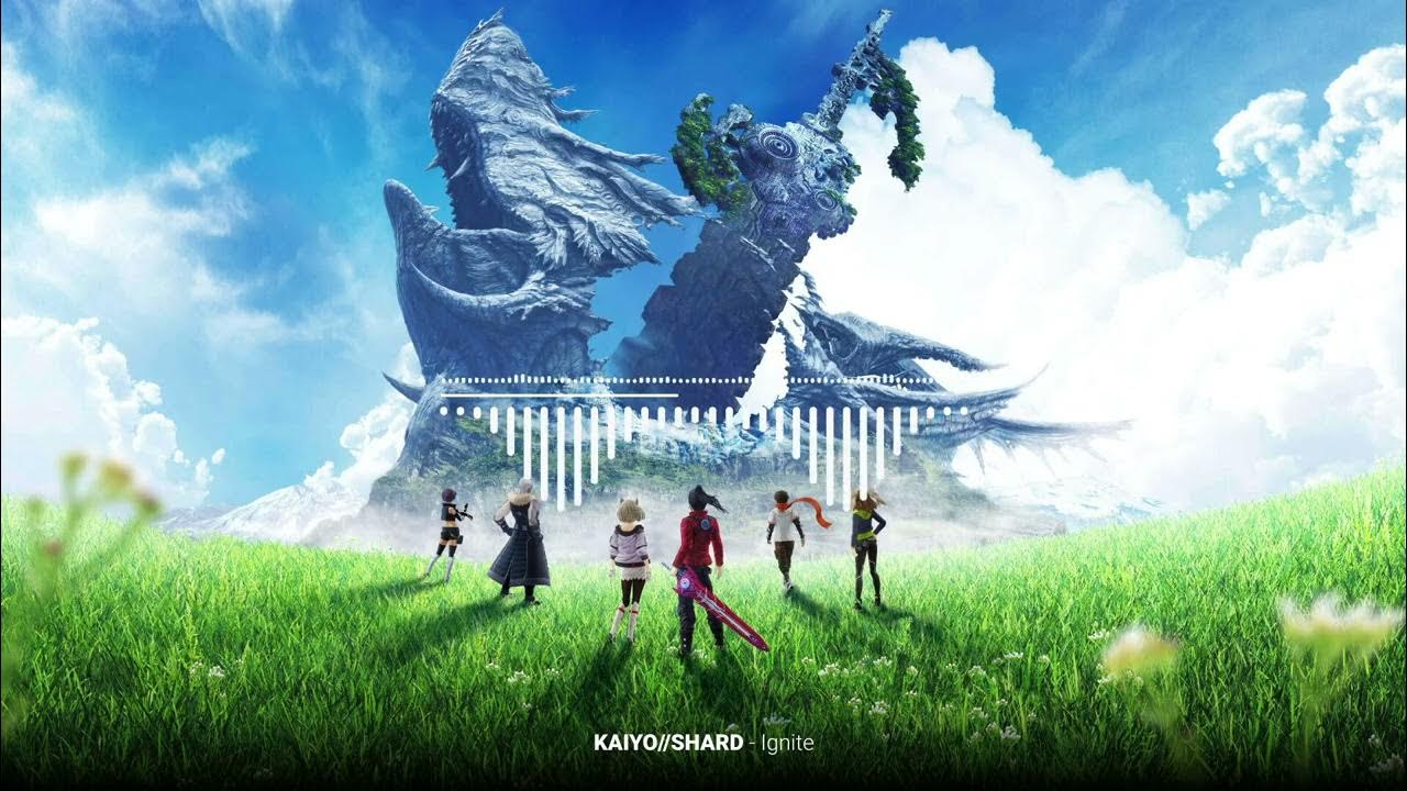 Featured image of post KAIYO//SHARD - Ignite ( Xenoblade Chronicles 3)