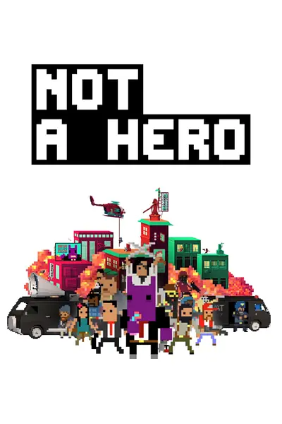 NOT A HERO