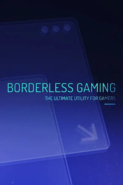 Borderless Gaming