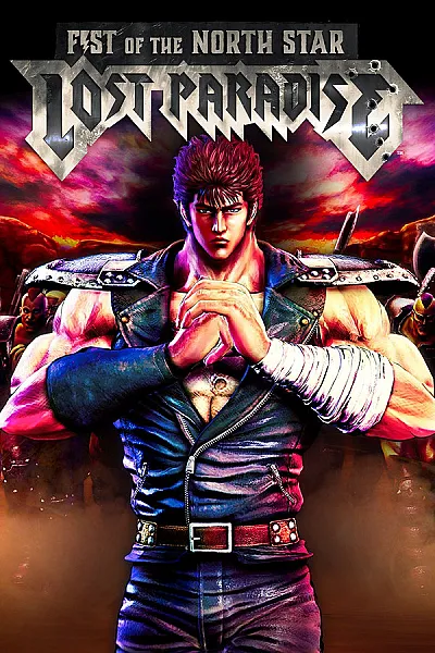 Fist of the North Star: Lost Paradise