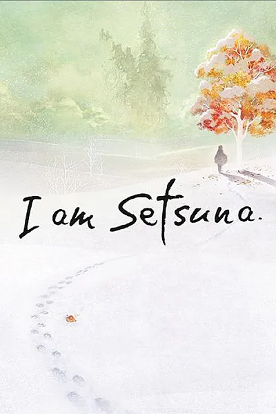 I am Setsuna